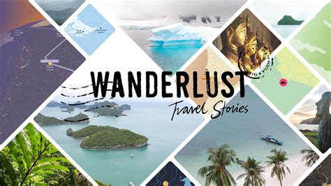 Wanderlust Travel Videos